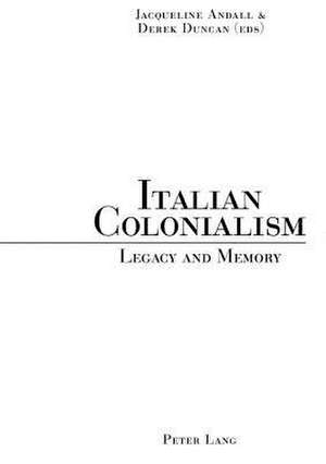 Italian Colonialism de Jacqueline Andall