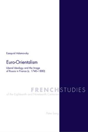 Euro-Orientalism de Ezequiel Adamovsky