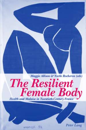 The Resilient Female Body