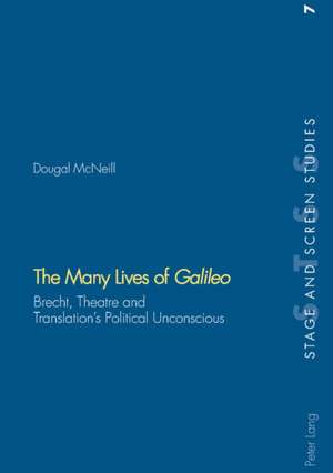 The Many Lives of Galileo de Dougal McNeill