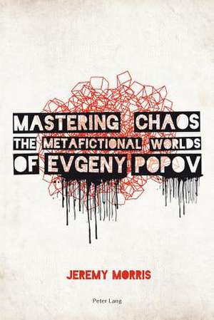 Mastering Chaos de Jeremy Morris