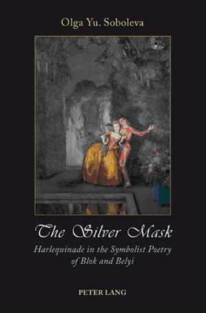 The Silver Mask de Olga Yu. Soboleva