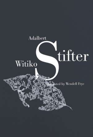 Witiko de Adalbert Stifter