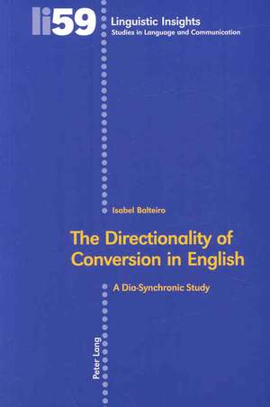 The Directionality of Conversion in English de Isabel Balteiro