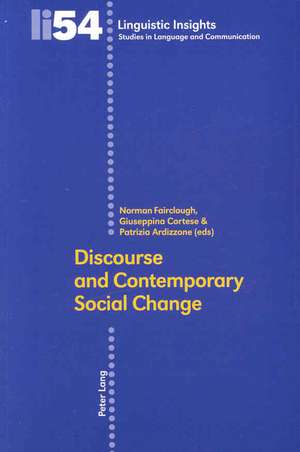 Discourse and Contemporary Social Change de Norman Fairclough