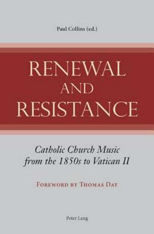 Renewal and Resistance de Paul Collins