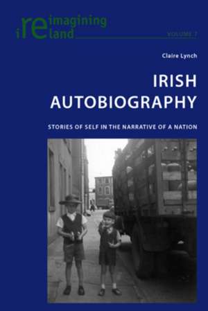 Irish Autobiography de Claire Lynch