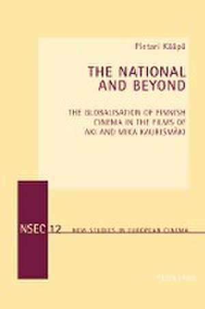 The National and Beyond de Pietari Kääpä