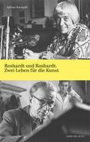 Roshardt und Roshardt de Adrian Knoepfli