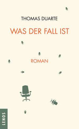 Was der Fall ist de Thomas Duarte