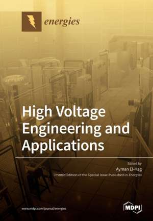 High Voltage Engineering and Applications