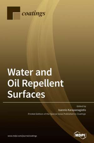 Water and Oil Repellent Surfaces