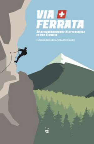 Via Ferrata de Florian Müller