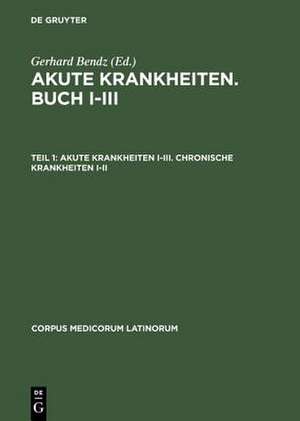 Akute Krankheiten I–III. Chronische Krankheiten I–II de Ingeborg Pape