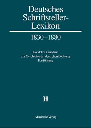 Deutsches Schriftsteller-Lexikon 1830-1880 BAND III.2. H de Herbert Jacob