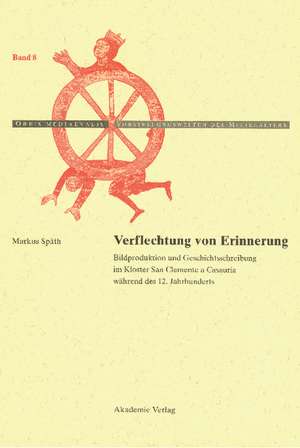 Verflechtung von Erinnerung de Markus Späth