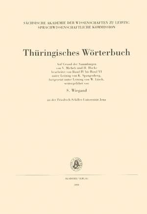 Thüringisches Wörterbuch, III. Band, 1.-3. Lieferung (herablappen - Katze) de Wolfgang Lösch