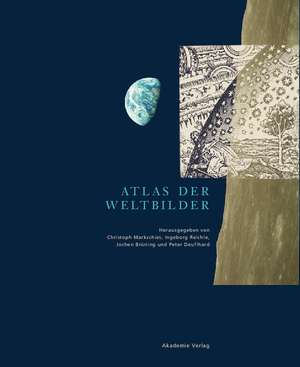 Atlas der Weltbilder de Christoph Markschies