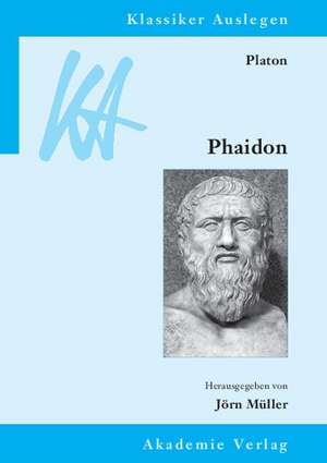 Platon: Phaidon de Jörn Müller