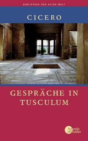 Gespräche in Tusculum de Cicero