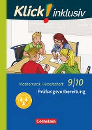 Klick! inklusiv 9./10. Schuljahr - Arbeitsheft 6 - Prüfungsvorbereitung de Elisabeth Jenert