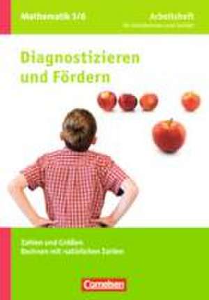 Diagnostizieren und Fördern in Mathematik 5./6. Schuljahr - Arbeitsheft - Allgemeine Ausgabe de Claus Arndt