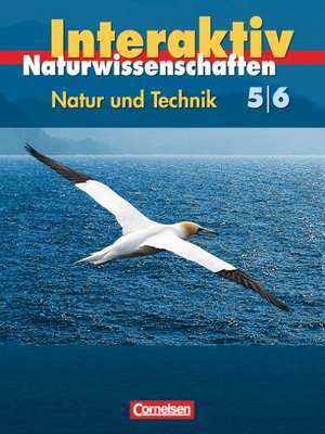 Natur und Technik 5./6. Schuljahr: Gesamtband. Schülerbuch. Hessen de Hans Schopfer