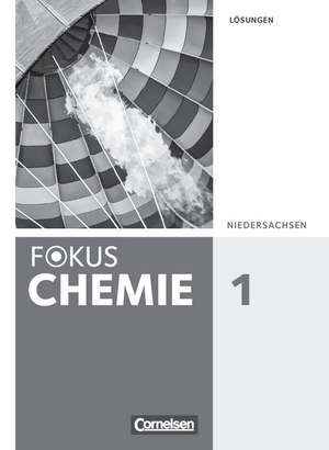 Fokus Chemie 01. Lösungen Gymnasium Niedersachsen de Annkathrien Jaek