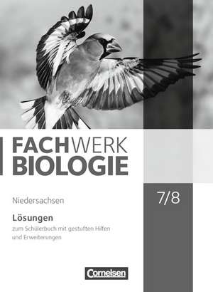 Fachwerk Biologie 7./8. Schuljahr Lösungen. Niedersachsen de Udo Hampl