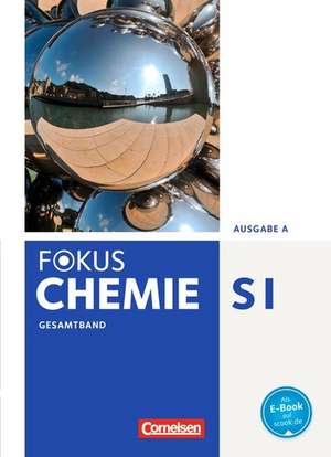 Fokus Chemie Ausgabe A. Gesamtband Schülerbuch Gymnasium de Karin Arnold