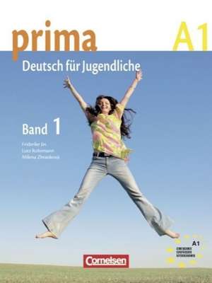 Prima. Deutsch für Jugendliche 1. Schülerbuch de Friederike Jin