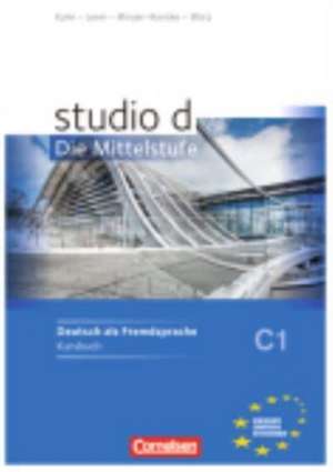 studio d C1 Mittelstufe Kursbuch mit Lösungen de Christel Bettermann