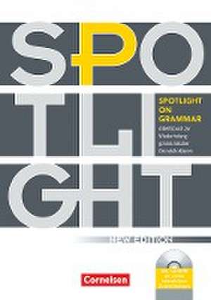 Spotlight on Grammar. Arbeitsbuch de Birgit Herrmann-Cox