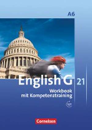 English G 21. Ausgabe A 6. Abschlussband 6-jährige Sekundarstufe I. Workbook mit Audios online de Jennifer Seidl