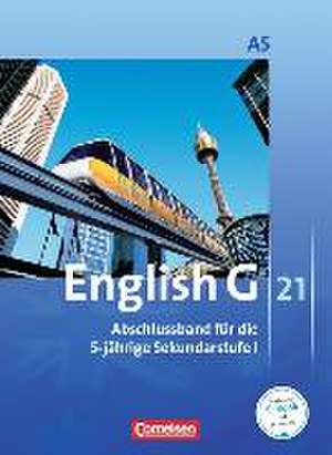 English G 21. Ausgabe A 5. Abschlussband 5-jährige Sekundarstufe I. Schülerbuch de Susan Abbey