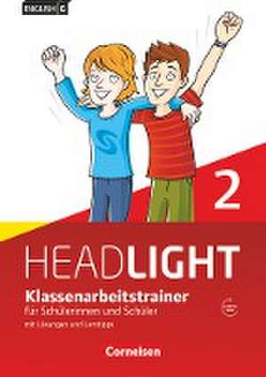 English G Headlight 02: 6. Schuljahr. Klassenarbeitstrainer mit Lösungen und Audios online de Bärbel Schweitzer