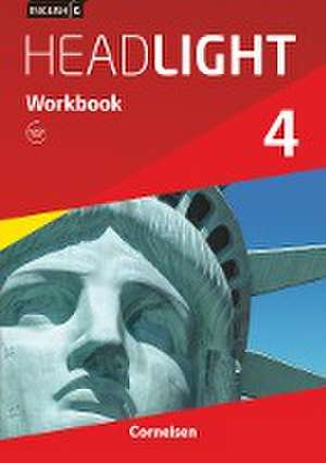 English G Headlight 04: 8. Schuljahr. Workbook mit Audios online de Gwen Berwick