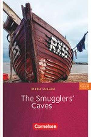 Fiction Reader 7. Schuljahr. Stufe 3. The Smugglers' Caves de Fiona Cullen