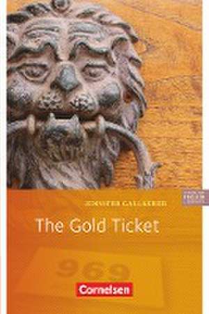 The Gold Ticket. 5. Schuljahr, Stufe 3 de Jennifer Gallagher