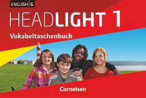 English G Headlight 01: 5. Schuljahr. Vokabeltaschenbuch de Ingrid Raspe