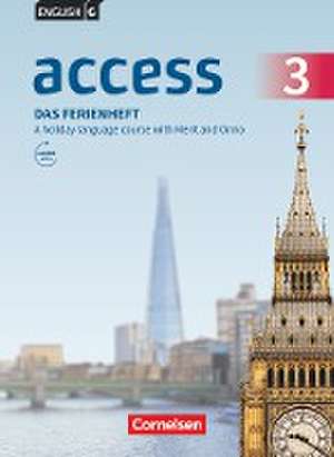 English G Access - Allgemeine Ausgabe Baden-Württemberg - Band 3: 7. Schuljahr - Das Ferienheft de Angelika Thiele