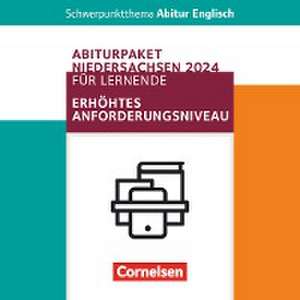 Abiturpaket Schwerpunktthema Englisch - Zentralabitur Niedersachsen 2024 - Erhöhtes Anforderungsniveau de Martina Baasner