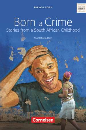 Born a Crime de Trevor Noah