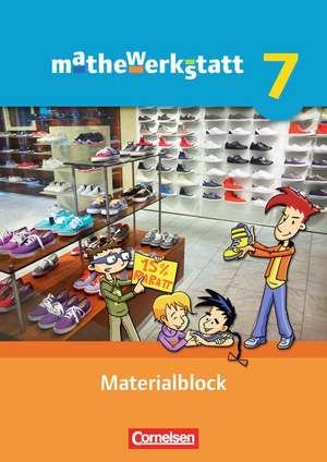 mathewerkstatt 7. Schuljahr. Materialblock. Mittlerer Schulabschluss - Allgemeine Ausgabe de Bärbel Barzel