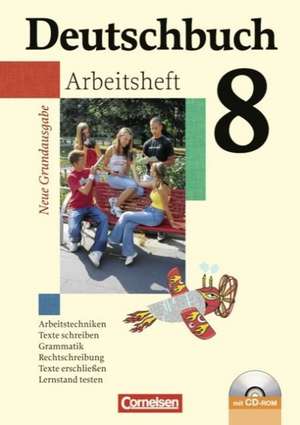 Deutschbuch 8. Schuljahr. Arbeitsheft mit Lösungen de Günther Biermann