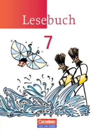 Lesebuch 7. Schuljahr. Schülerbuch. Östliche Bundesländer und Berlin de Birgit Mattke