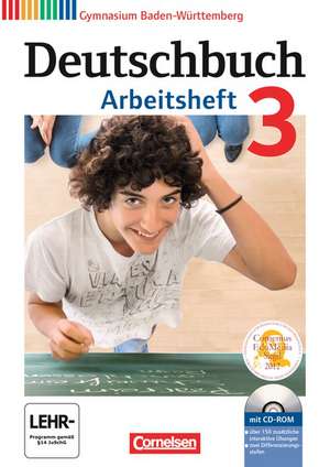 Deutschbuch Gymnasium 3: 7. Schuljahr. Arbeitsheft mit Lösungen und Übungs-CD-ROM. Baden-Württemberg de Armin Fingerhut