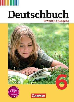 Deutschbuch 6. Schuljahr. Schülerbuch de Christoph Berghaus