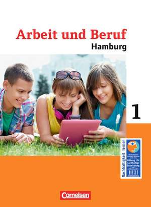 Arbeitslehre 01. Schülerbuch. Differenzierende Ausgabe Hamburg de Renate Harter-Meyer