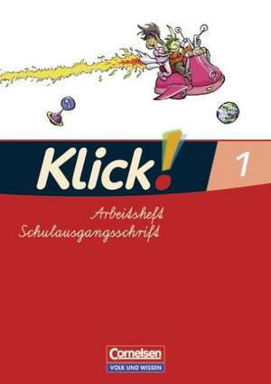 Klick!. Erstlesen. Arbeitsheft Teil 1. Östliche Bundesländer und Berlin de Iris Born